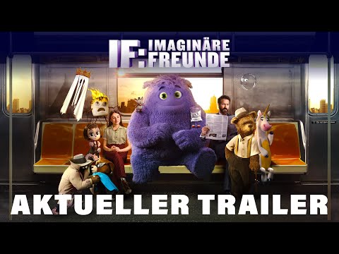 Trailer-Vorschau: IF: Imaginäre Freunde