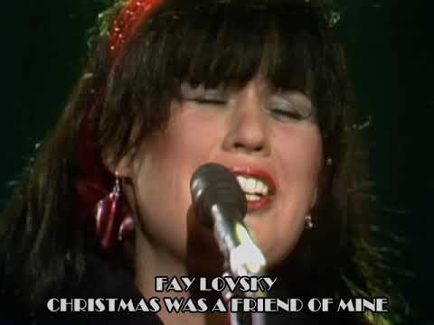 Fay Lovsky - Christmas Was A Friend Of Mine