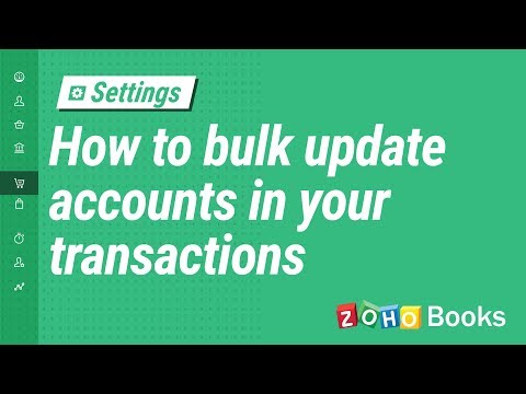 How to Bulk Update Accounts in Your Transactions | Zoho Books