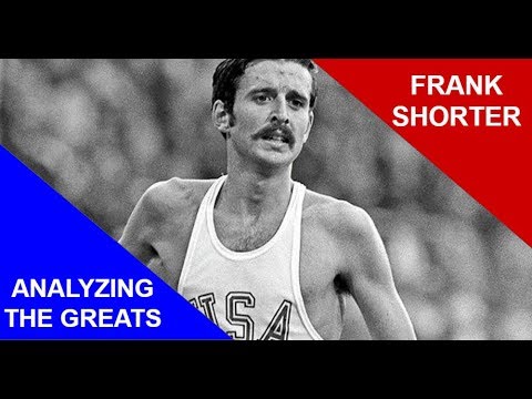 FRANK SHORTER || ANALYZING THE GREATS || UNITED STATES