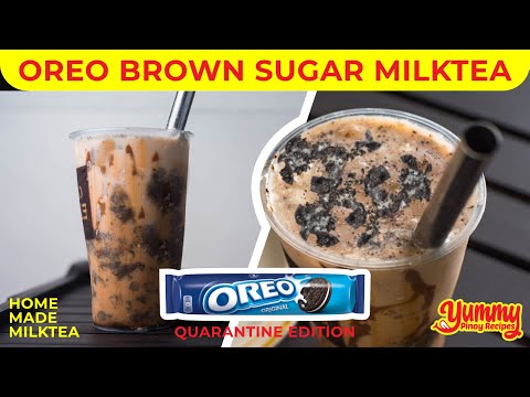 How to Make OREO (Cookies and Cream ) BROWN SUGAR MILKTEA Recipe | Yummy Pinoy Recipe Easy Milk tea