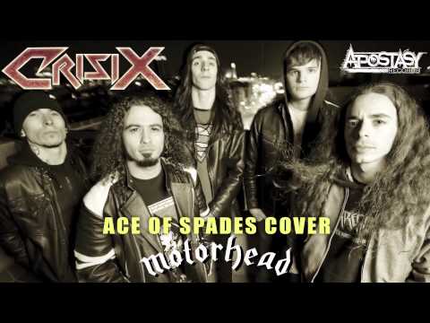 Crisix - Ace of Spades (Motörhead Cover)