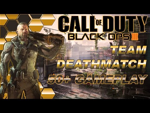 Black Ops 3 50+ Gameplay | Team Deathmatch | TITAN VAIN