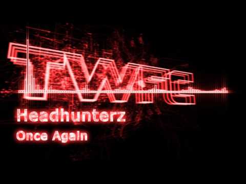 4K,TWFC - Headhunterz - Once Again