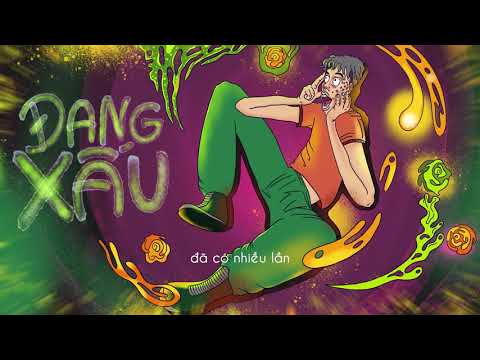 ĐANG XẤU | LEE ANDY
