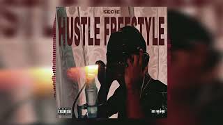 Secie - HUSTLE FREESTYLE (Prod. Shawzy)