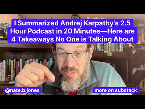 I Summarized Andrej Karpathy's 2.5 Hour Podcast in 20 Min—Grab 4 Takeaways No One's Talking About