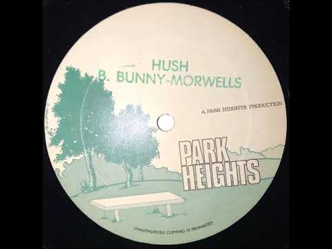 Bingy Bunny, Morwells & Lee Van Cliff - Hush + Cencimellia + Dub - 12" Park Heights 1982 - RUB-A-DUB