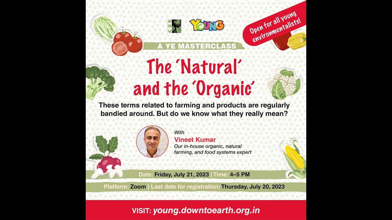 YE MasterClass | The ‘Natural’ and the ‘Organic’