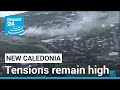 New Caledonia riots: Tensions remain high • FRANCE 24 English