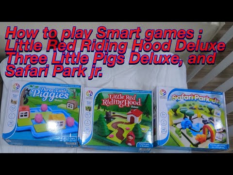 How to play smart games:little red riding hood deluxe,three little pigs deluxe,and safari park jr.