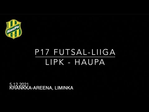 P17 Futsal-Liiga LiPK - HauPa (2-8) 051221
