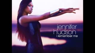 Everybody Needs Love - Jennifer Hudson [LYRICS]