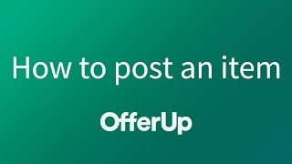 How to post an item to sell on OfferUp