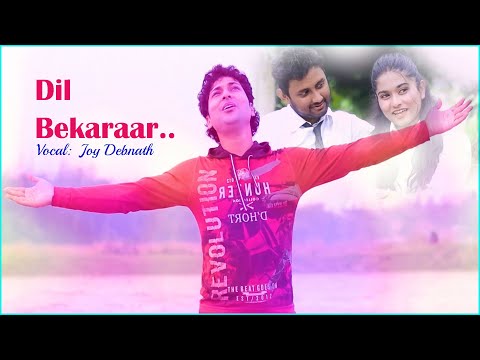 Dil bekaraar | Lyrical video | Joy | Official song | Latest Hindi song 2022 — Dil Bekaraar
