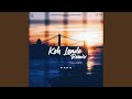 Keh Lende (Remix)