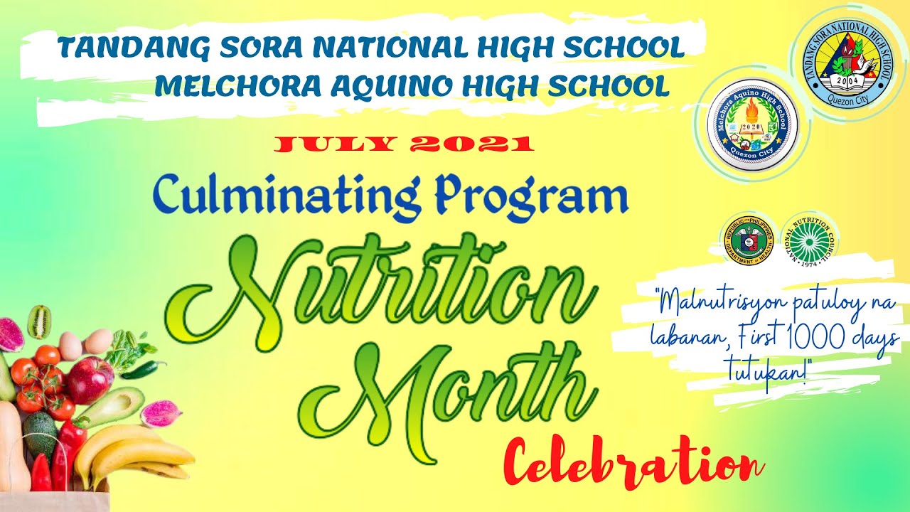 TSNHS & MAHS NUTRITION MONTH CULMINATING PROGRAM 2021