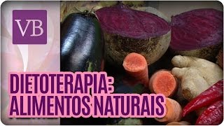 Dietoterapia Chinesa - Você Bonita (30/03/2016)