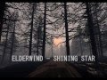 Elderwind - Cияние звезд (Shining Star) 