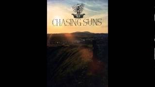 Chasing Suns-Raise The Anchor