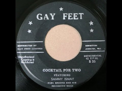 Sammy Ismay and Baba Brooks - Cocktail For Two (1965)