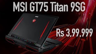 MSI GT75 Titan 9SG review | PUBG at 4K, but at what cost? MSI GT75 Titan 9SG review | PUBG at 4K, but at what cost?