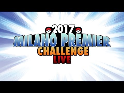 Premier Challenge Milano VGC 2017 21/1 LIVE