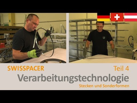 SWISSPACER Verarbeitung - Stecken