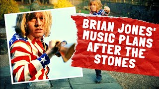 Brian Jones&#39; Music Plans After The Split With The Rolling Stones