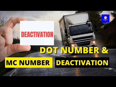 DOT Number & MC Number Deactivation