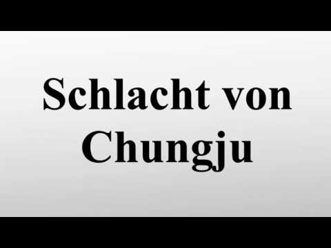 Schlacht von Chungju