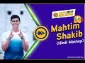 Mahtim Shakib | Cover Hindi Mashup | Radio Next 93.2FM