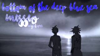 Bottom of the Deep Blue Sea - Missio// Night core