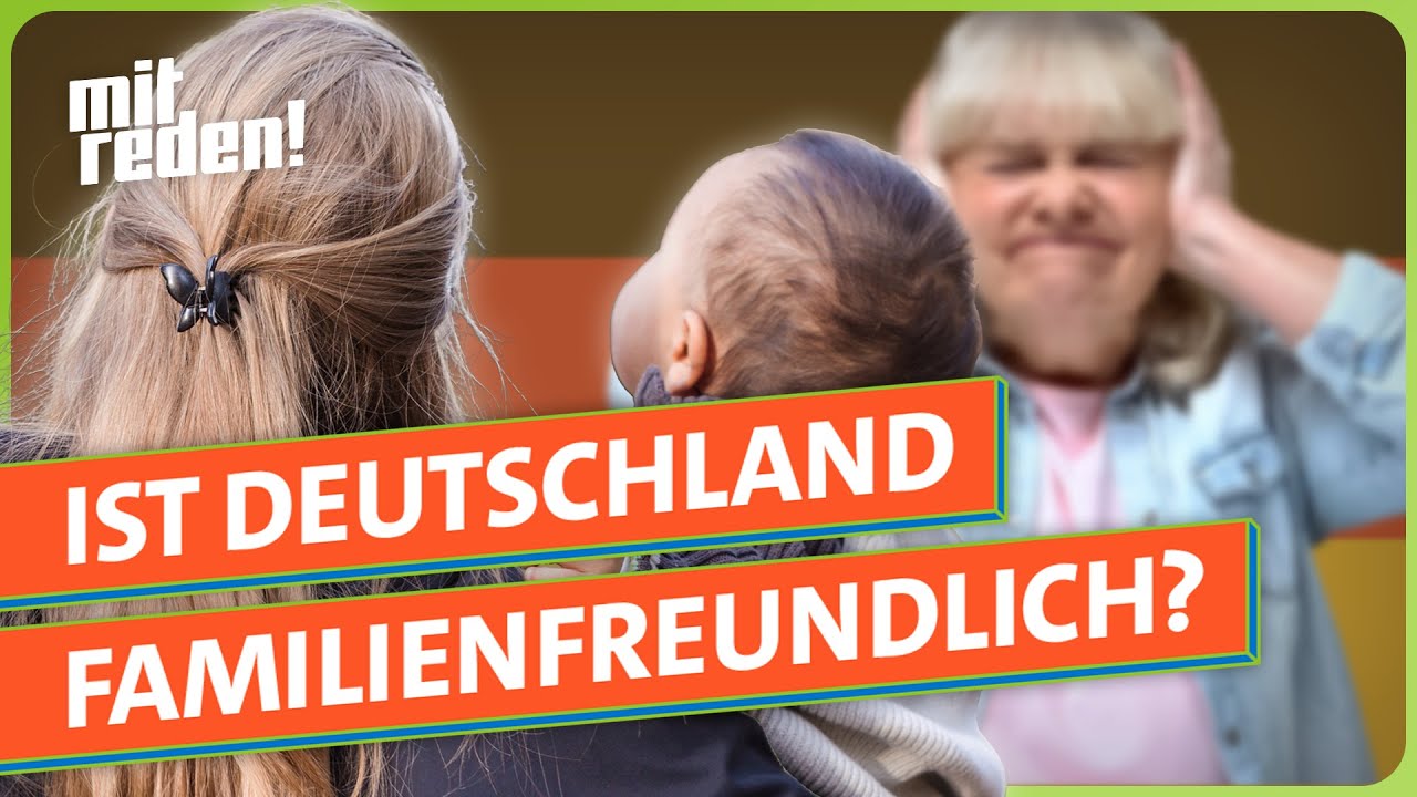Deutschland braucht Kinder - wie kann unser Land familienfreundlicher werden? | mitreden.ard.de