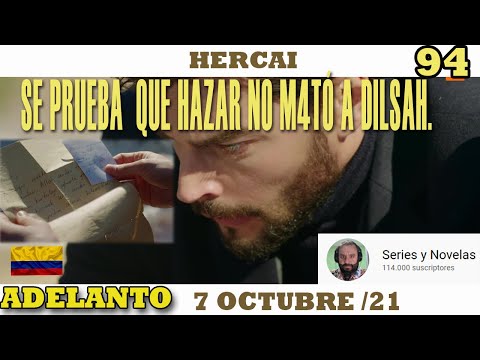 HAZAR LE ENTREGA LA CARTA DE DILSAH A MIRAN  -  HERCAI - COLOMBIA JUEVES  7 DE OCTUBRE /21