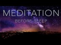 Guided Meditation Before Sleep: Let Go of the Day