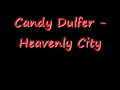 Candy Dulfer - Heavenly City