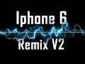 IPhone 6 Ringtone Remix V2 YouTube