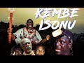 KEMBE ISONU 1 (Written and Produced by Femi Adebile)