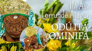 Ilê Àse Torrundê Ajagun - Odú Itá Ominifã (Lu Soares) [completo]