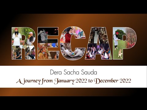 Revisit 2022: Memories to treasure, forever! #derasachasauda #recap2022