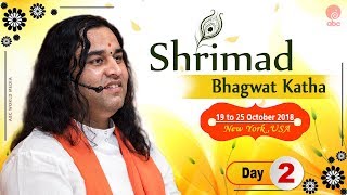 Shrimad Bhagwat Katha || 19th - 25th October 2018 || Day 2 || Newyork, USA || Thakur Ji Maharaj