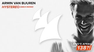 Armin van Buuren - Hystereo (Wach Remix)