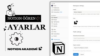 Notion Settings — Genel Ayarları Beraber Yapalım (Yeni Başlayanlar İçin)
