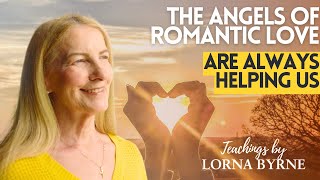 The Angels of Romantic Love Are Always Helping Us