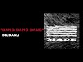 BIGBANG BANG BANG BANG 1 HOUR