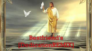 Bestfriend&#39;s [DedicationREMIX]-Puff Daddy &amp; MC Magic ft. Dj Rhomhar Remix