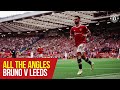 All the Angles | Bruno's hat-trick sealing strike v Leeds | Manchester United