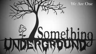 We Are One EP _ Something Underground