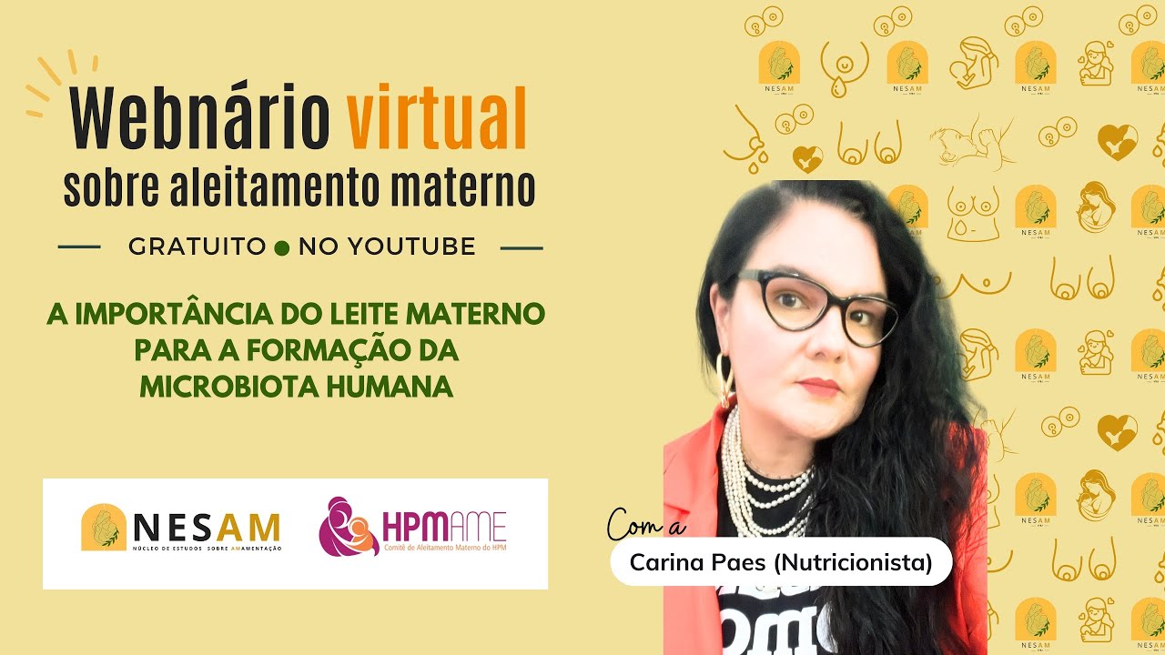 Webnário | A importância do leite materno para a formação da microbiota humana